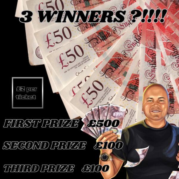 3 WINNERS! £500, £100, £100