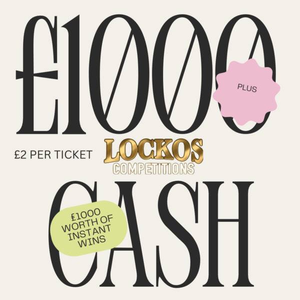 £1,000 CASH PLUS £1,000 WORTH OF INSTANT WINNERS