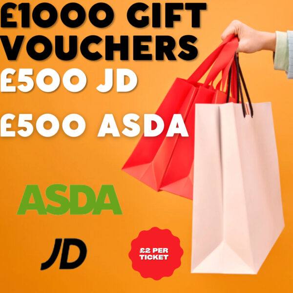 £1000 GIFT VOUCHERS FOR JD & ASDA £500 EACH, PLUS INSTANT WINS