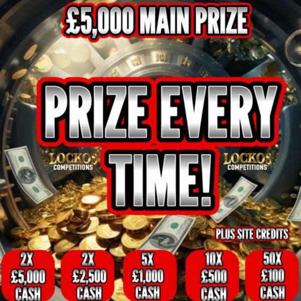 PRIZE EVERYTIME!!! EVERY TICKET IS A WINNER WITH A £5,000 MAIN PRIZE!!!