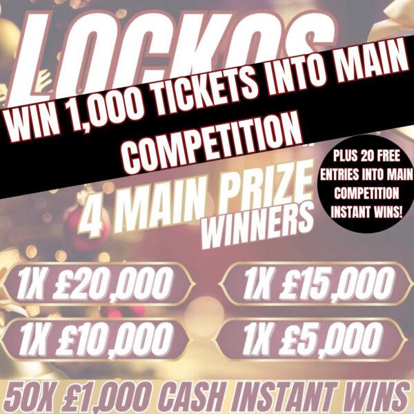 WIN 1,000 ENTRIES INTO LOCKOS CHRISTMAS CRACKER FOR 10P! PLUS 20X FREE ENTRIES INTO MAIN COMPETITION!!NO2.