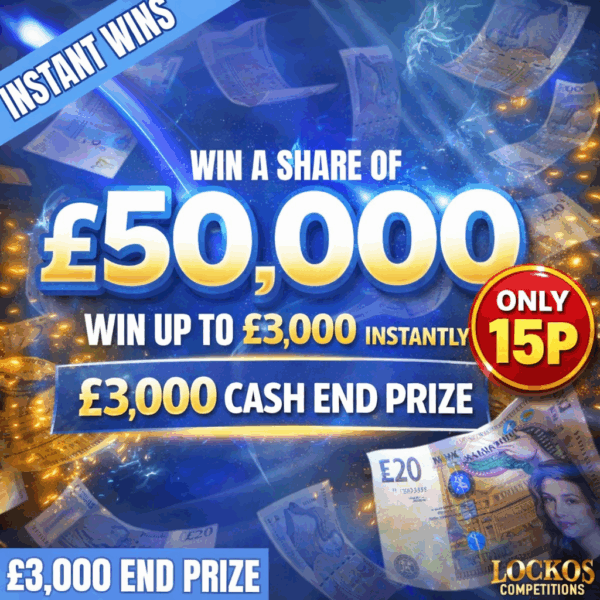 WIN A SHARE OF £50,000 CASH! £3,000 CASH END PRIZE! FOR 15P! WIN UP TO £3,000 INSTANTLY!