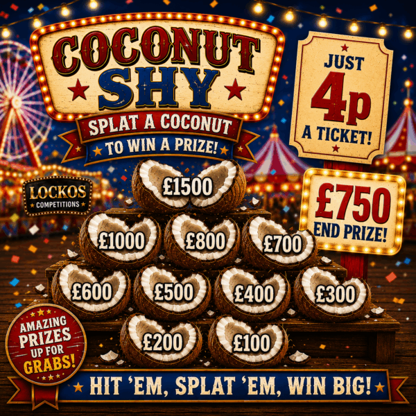 COCONUT SHY WIN UP TO £1500 TICKETS JUST 4p!